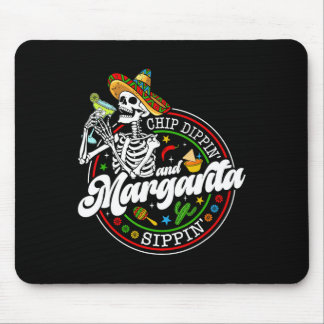 Chip Dippin und Margarita Sippin Funny Skull Cinco Mousepad