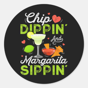 Chip Dippin' und Margarita Sippin' lustiges Cinco  Runder Aufkleber