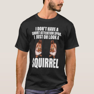 Chipmunk Ich schaue nur ein Eichhörnchen Tiere T-Shirt