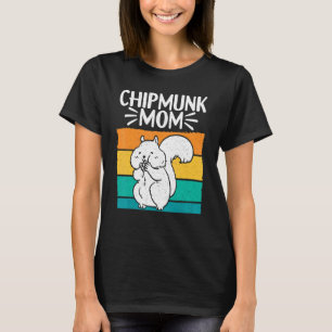 Chipmunk Mama Retro Vintag Pet Chipmunk T-Shirt