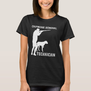 Chipmunk Removal Technician Eichhörnchen Funny Squ T-Shirt