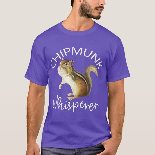 Chipmunk Whisperer I Liebe Chipmunks T-Shirt (Vorderseite)