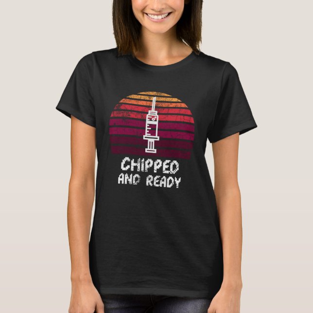 Chipped and ready pro vaccination sunset T-Shirt (Vorderseite)