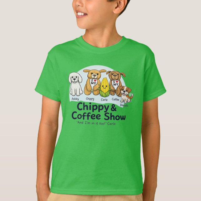 Chippy & Coffee Show T-Shirt (Vorderseite)