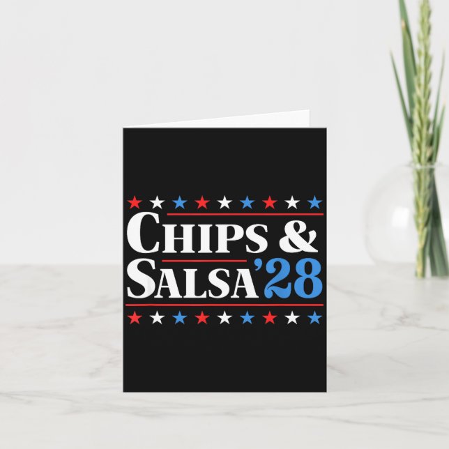 Chips And Salsa 2028 Funny Presidential Election 2 Karte (Vorderseite)