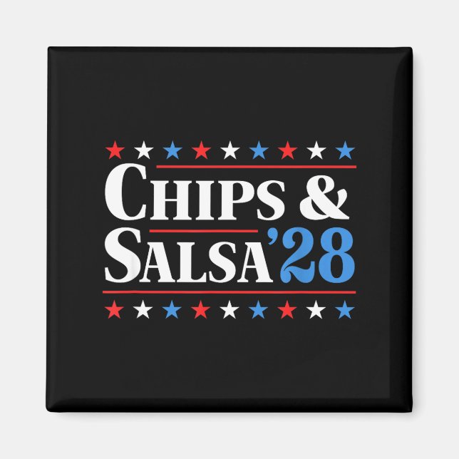 Chips And Salsa 2028 Funny Presidential Election 2 Magnet (Vorne)