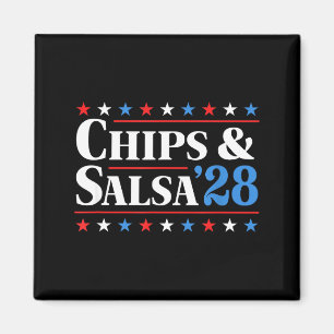 Chips und Salsa 2028 Lustige Präsidentschaftswahl  Magnet