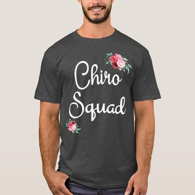 Chiro Squad Chiropractic Assistant Back Spine T-Shirt (Vorderseite)
