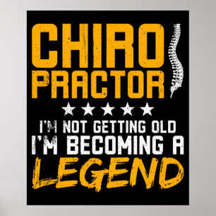 Chiropractic Funny Chiropractor Legend Poster
