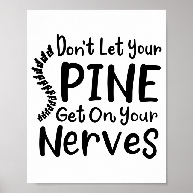 Chiropractor Gag Dont Let Your Sne Get Nerves  Poster (Vorne)