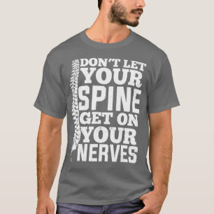 Chiropraktik Rücken Chiropraktiker Geschenk T-Shirt