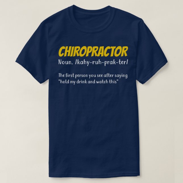 Chiropraktiker-Funny-Chiropraktiker T-Shirt (Design vorne)