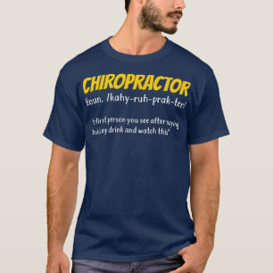 Chiropraktiker-Funny-Chiropraktiker T-Shirt