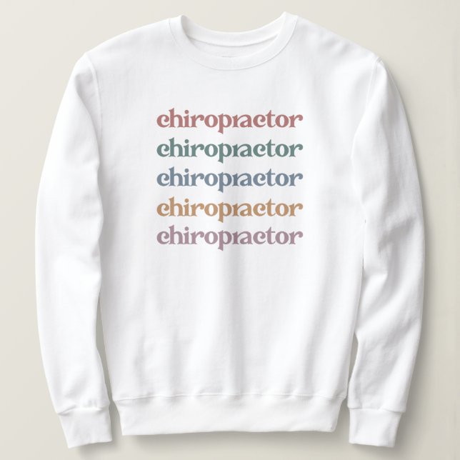 Chiropraktiker Retro Chiropractic Chiro Squad Gesc Sweatshirt (Design vorne)