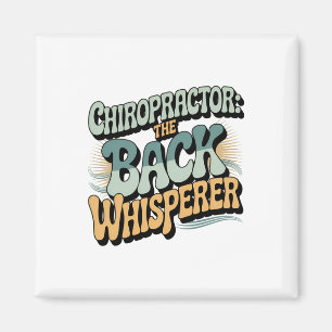 Chiropraktiker Rückenflüsterer Geschenkidee Magnet