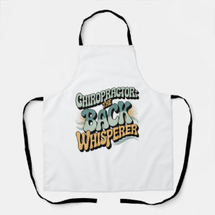 Chiropraktiker Rückenflüsterer Geschenkidee Schürze