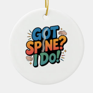 Chiropraktiker Spaß Spine Health Zitat Keramik Ornament