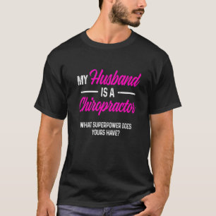 Chiropraktische Wirbelsäule Behandlung Spinaler Ch T-Shirt