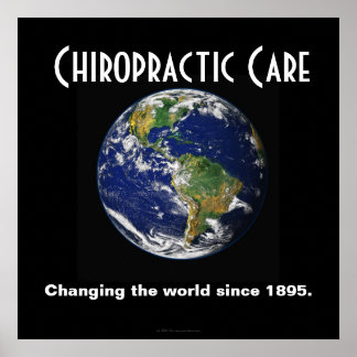 Chiropraktisches Poster: Die Welt seit 1895 veränd Poster