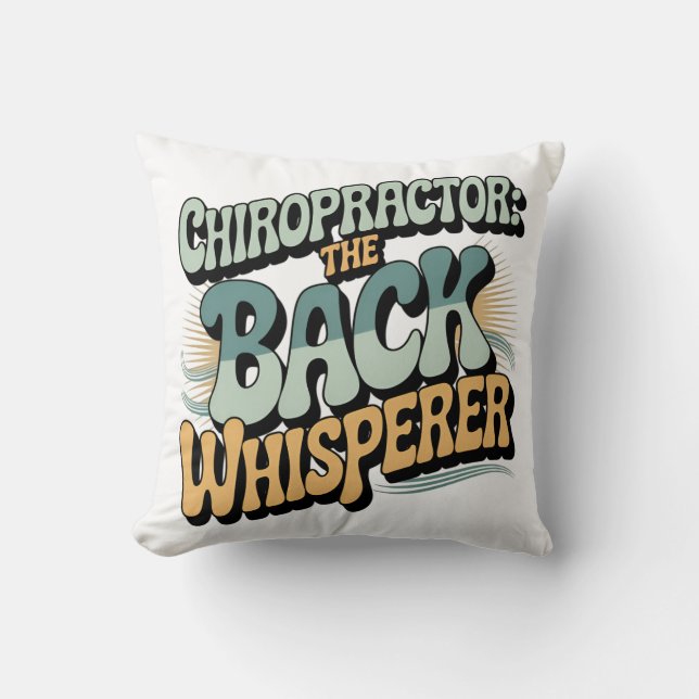 Chiropraktor Back Whisperer Gift Idee Kissen (Vorderseite)