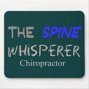 Chiropraktor-Geschenke "der DornWhisperer " Mousepad