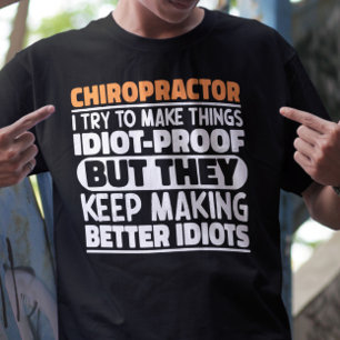Chiropraktor Ich versuche Dinge zu machen Lustige T-Shirt