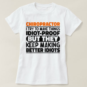 Chiropraktor Ich versuche Dinge zu machen Lustige  T-Shirt