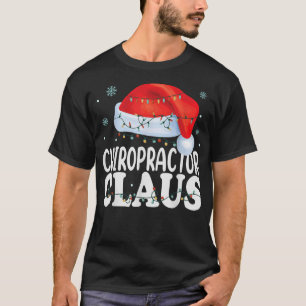 Chiropraktor Santa Claus Weihnachten Weihnachtsfes T-Shirt