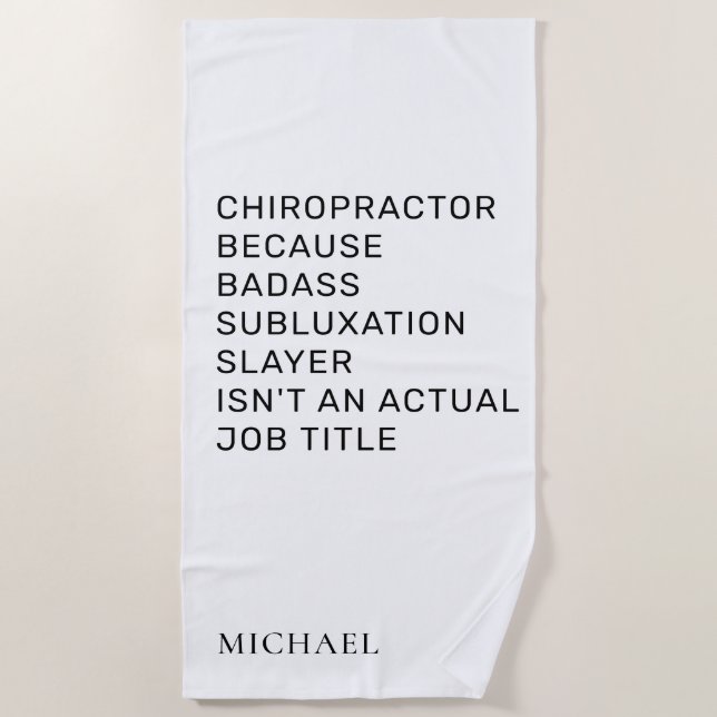 Chiropraktor, weil Subluxation Slayer Chiro Strandtuch (Vorderseite)