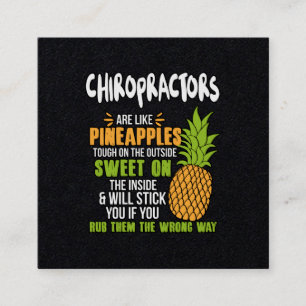 Chiropraktoren sind wie Ananas. Quadratische Visitenkarte