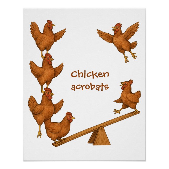 Chirpy Chickens Akrobatentruppe Poster (Vorderseite)