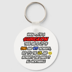 Chirurg .. OMG WTF LOL Schlüsselanhänger