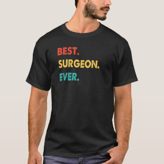 Chirurgen Beruf Retro Bester Chirurg überhaupt T-Shirt