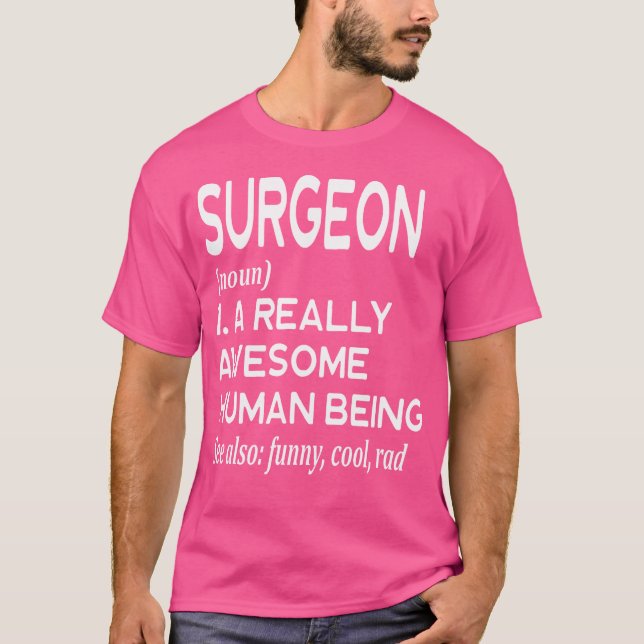 Chirurgen Definition Funny Operation Doktor Medizi T-Shirt (Vorderseite)