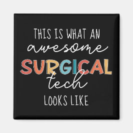 Chirurgischer Techniker Funny Operation ODER Tech- Magnet