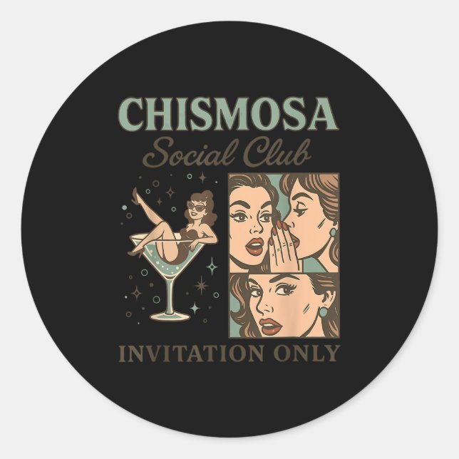 Chismosa Social Club nur durch Einladung Design Runder Aufkleber (Vorderseite)
