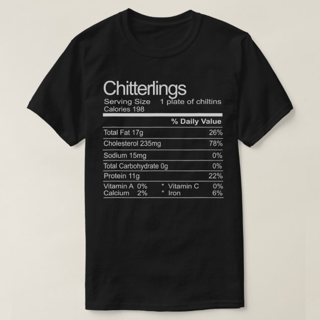 Chitterlings Chitlins Funny Soul Food Facts  T-Shirt (Design vorne)