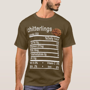 Chitterlings Nutrition Fakten Fleisch T-Shirt