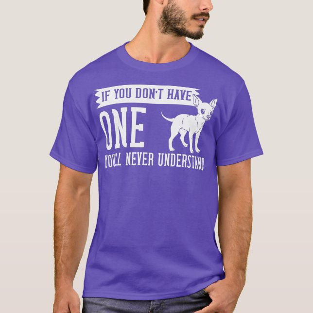 Chiwawa Dog Welppies Owner Lover _20 T-Shirt (Vorderseite)