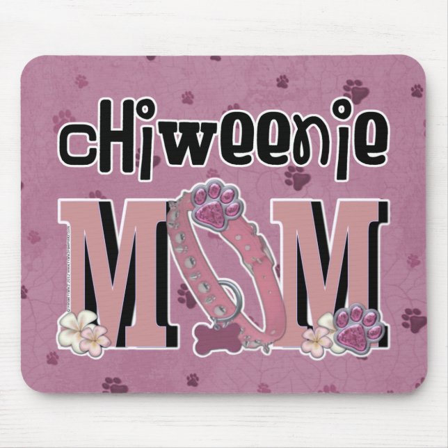 ChiWeenie MAMA Mousepad (Vorne)