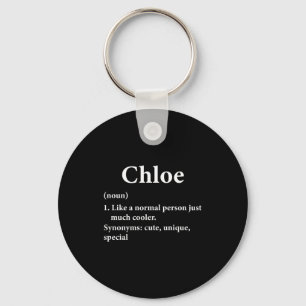 Chloe Name Definition Lustig D Schlüsselanhänger