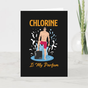 Chlor ist mein Partum - Schwimmer-Design Karte