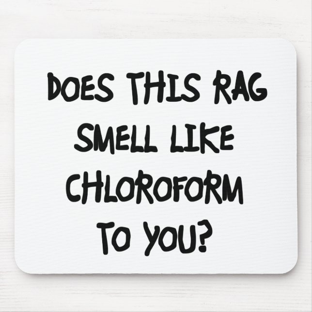 Chloroform Mousepad (Vorne)
