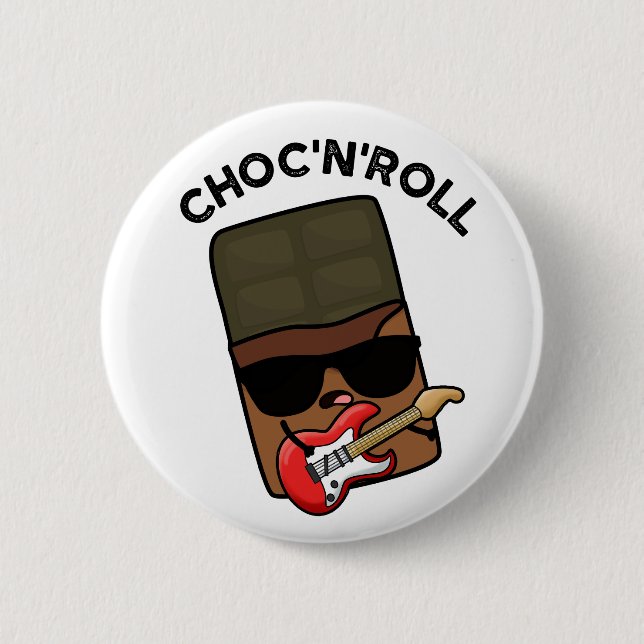 Choc and Roll Funny Chocolate Puff Button (Vorderseite)