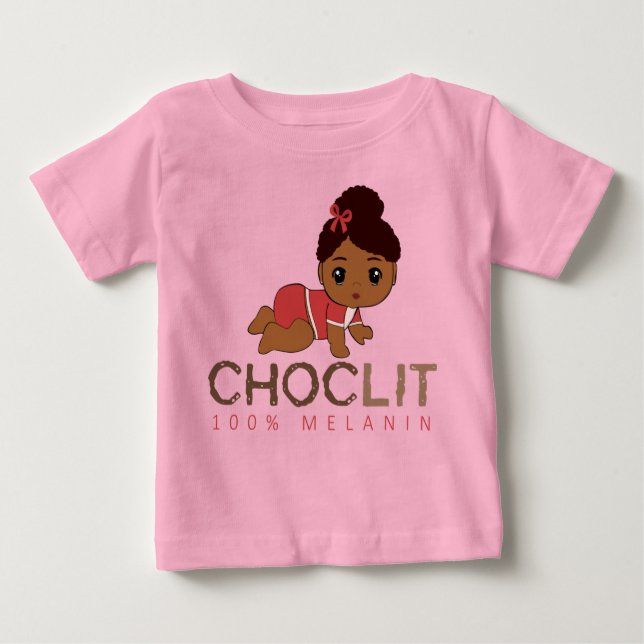 Choclit: 100% Melanin Baby Girl Baby T-shirt (Vorderseite)