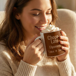 Choco-Late Take It Slow Personalized Mug Kaffeetasse