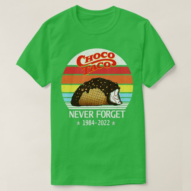 Choco Taco Vergessen Sie nie Retro Style Funny T-Shirt (Design vorne)