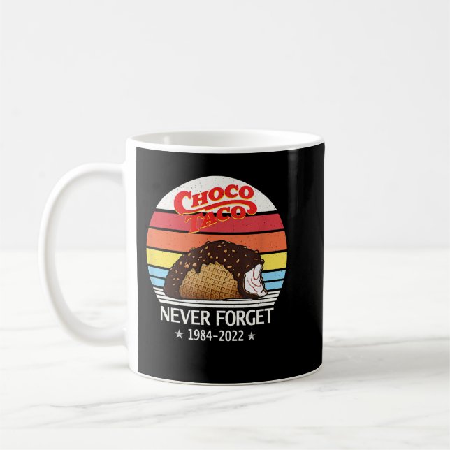 Choco Taco Vergessen Sie Retro Style FunnyT-Shirt  Kaffeetasse (Links)