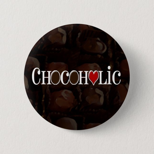Chocoholic, dunkles Brown und rotes Herz-lustiger Button (Vorderseite)