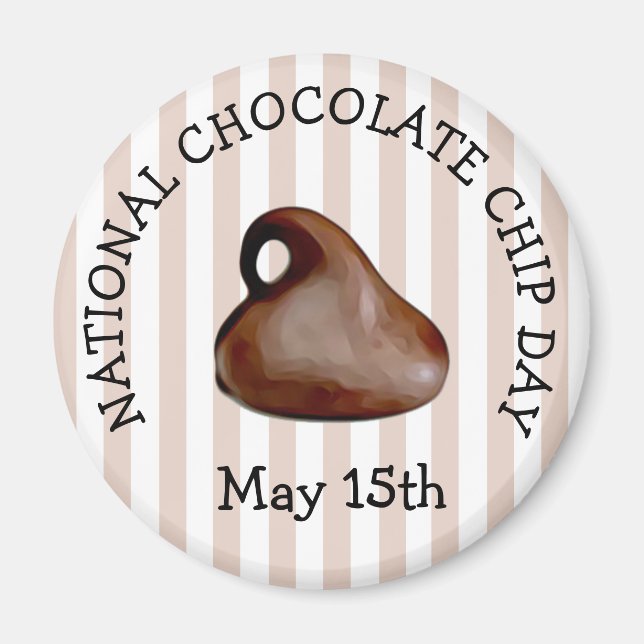 Chocolate Chip Day 15. Mai Food Magnet (Vorne)